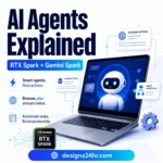 Square thumbnail for an AI agents explained article showing a laptop with an AI assistant, RTX Spark and Gemini Spark text, browser actions, automation cards, and designs24hr.com branding.