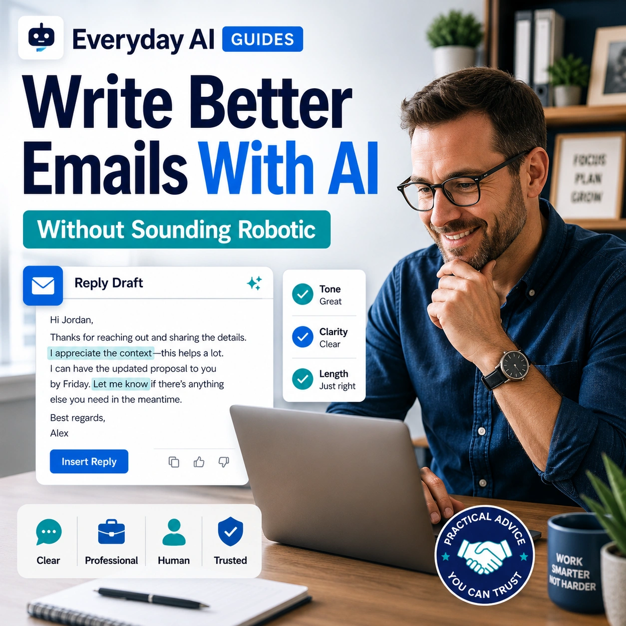 Everyday AI Guides thumbnail showing a professional using a laptop with an AI-generated reply draft and the headline Write Better Emails With AI Without Sounding Robotic.