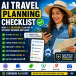 AI travel planning checklist for U.S. travelers showing a woman using a phone, map, AI trip plan, travel icons, and booking verification steps.