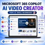Microsoft 365 Copilot AI Video Creator thumbnail showing U.S. small businesses turning Word documents, PowerPoint decks, notes, and OneDrive assets into branded videos