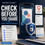 AI photo privacy checklist for parents with a smartphone, privacy shield, location control and child photo-sharing safety checks