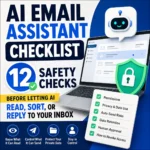 AI email assistant checklist showing inbox permissions, draft approval, privacy shield and 12 safety checks