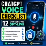 ChatGPT Voice checklist showing microphone permissions, privacy, data controls, transcripts, accuracy and safety checks before using GPT-Live