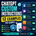 ChatGPT custom instructions examples shown as settings cards for context, tone, formatting, accuracy, and privacy