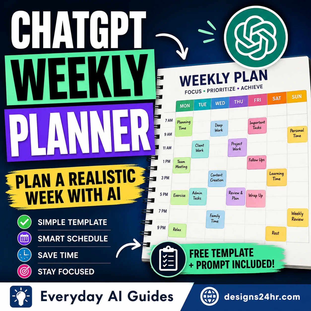 ChatGPT weekly planner template for creating a realistic weekly schedule