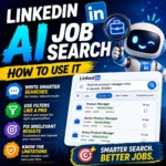 LinkedIn AI job search guide showing search filters, job results, and smarter AI-powered job searching