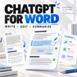ChatGPT for Word guide for installing, editing and summarizing documents