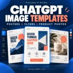 ChatGPT image templates for posters, flyers and product photos