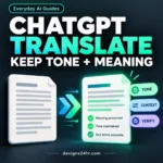 ChatGPT Translate workflow for preserving tone and meaning