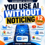Invisible AI in everyday life thumbnail showing a phone, email, maps, payment and recommendation symbols with the text You Use AI Without Noticing.
