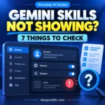 Gemini Skills not showing troubleshooting guide with account, settings and rollout checks
