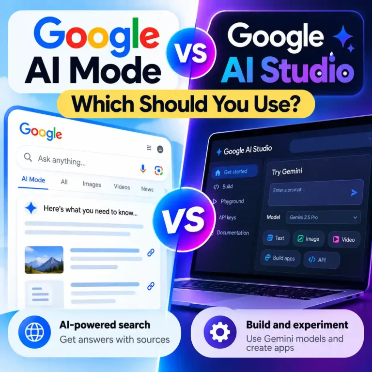 Google AI Mode vs Google AI Studio comparison showing AI search, Gemini model testing, and app building