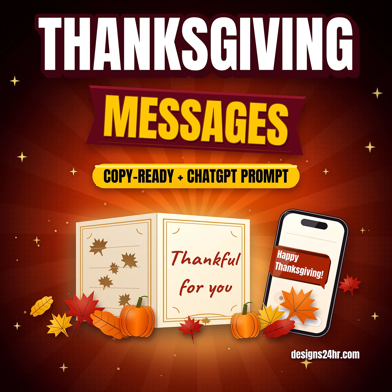 Happy Thanksgiving message ideas thumbnail: an open greeting card reading Thankful for you with autumn leaves and mini pumpkins, next to a phone showing Happy Thanksgiving.